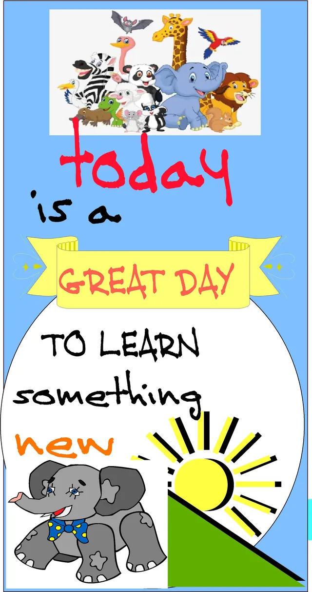 Wall saying: “Today is a great day to learn something new”